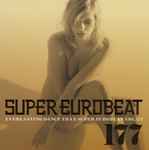 Super Eurobeat Vol. 177 (2007, CD) - Discogs