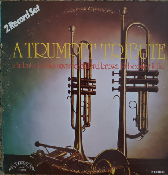 A Trumpet Tribute (A Tribute To Fats Navarro, Clifford Brown