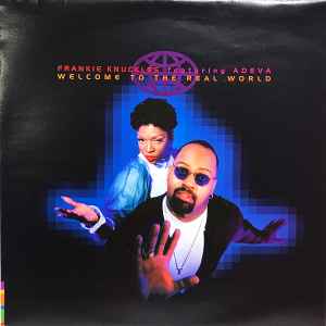 Frankie Knuckles - Welcome To The Real World album cover