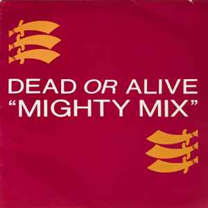 Dead Or Alive – Alive! (1985, Vinyl) - Discogs