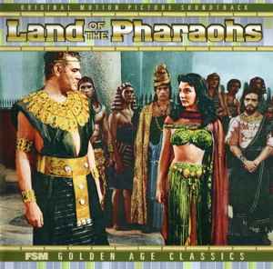 Dimitri Tiomkin - Land Of The Pharaohs album cover