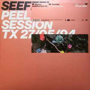 Seefeel - Peel Session