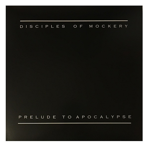 DISCIPLES OF MOCKERY / Prelude To Apocalypse CD IMMOLATION MORBID