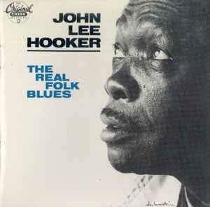 John Lee Hooker - The Real Folk Blues album cover