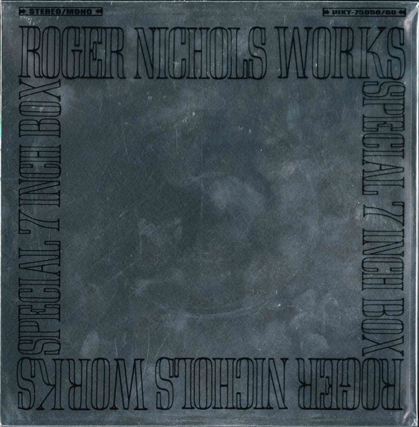 Roger Nichols – Works Special 7 Inch Box (2018, Vinyl) - Discogs