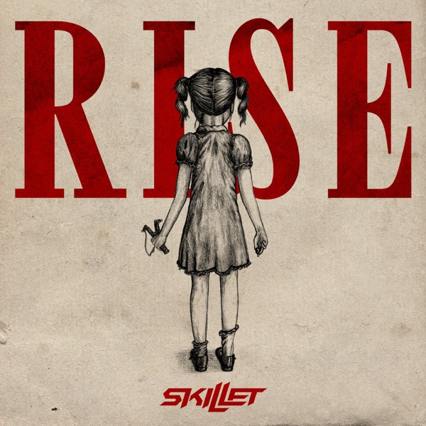 Skillet – Rise (2013