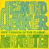 Desmond Dekker - New Version Of The Classic.... Israelites