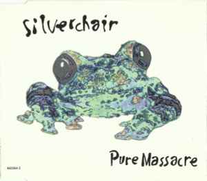 Silverchair - Pure Massacre
