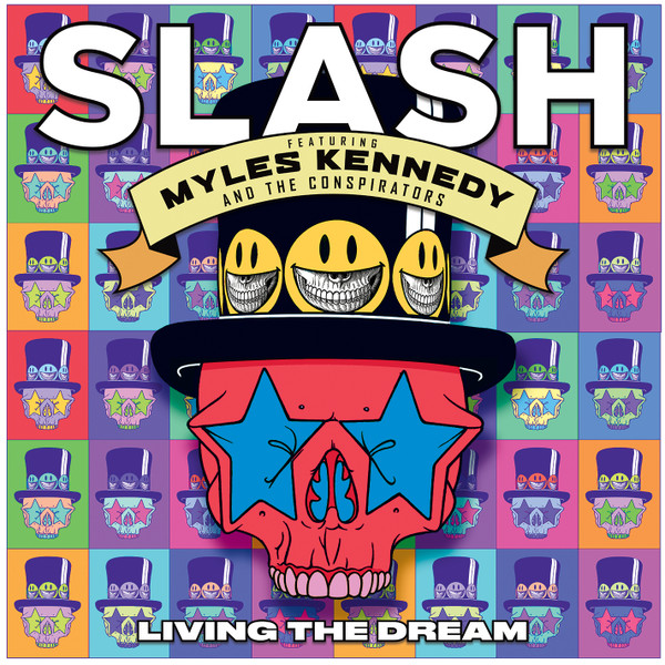 Slash Featuring Myles Kennedy And The Conspirators – Living The