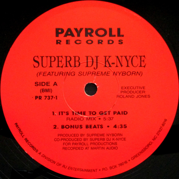 Superb DJ K-Nyce Featuring Supreme Nyborn – It's Time To Get Paid