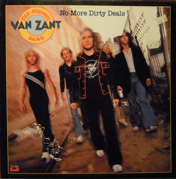 The Johnny Van Zant Band – No More Dirty Deals (1980, Keel, Vinyl