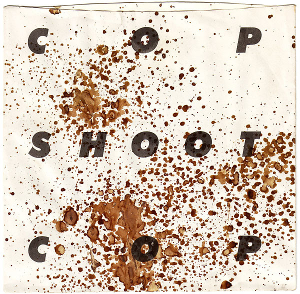 Cop Shoot Cop Release LP Vinyl レコード-