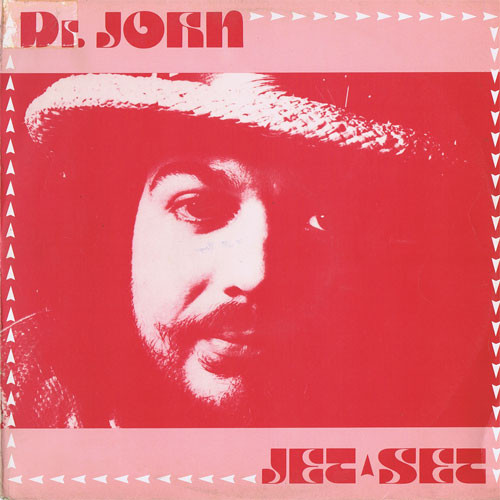 Dr. John – Jet Set (1984, Vinyl) - Discogs