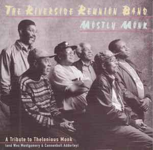 The Riverside Reunion Band - Mostly Monk album cover