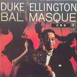 Cover of Duke Ellington His Piano And His Orchestra At The Bal Masque, 1982, Vinyl
