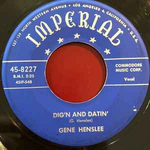 Gene Henslee -  A Girl Named Heart Brake / Dig'n And Datin'  album cover