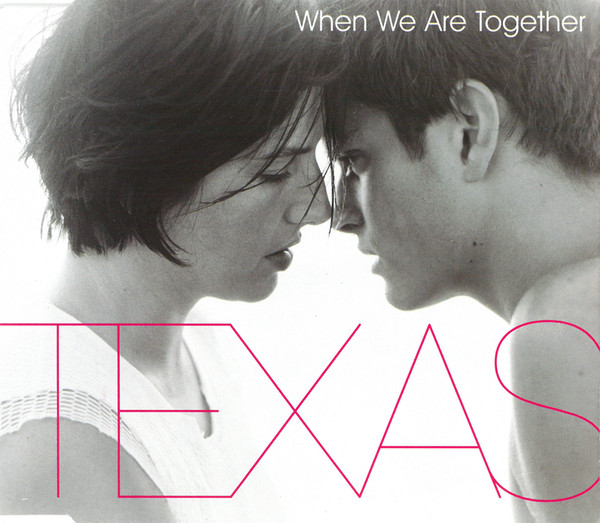 baixar álbum Texas - When We Are Together