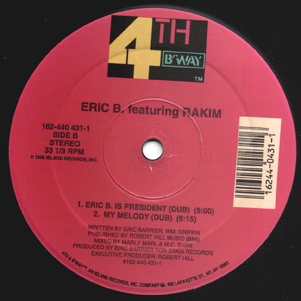 Eric B. Featuring Rakim - Eric B. Is President | Releases | Discogs