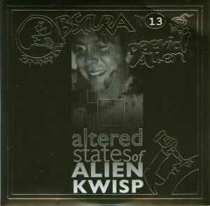 Daevid Allen - Altered States Of Alien KWISP