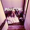 Damon McMahon - Mansions
