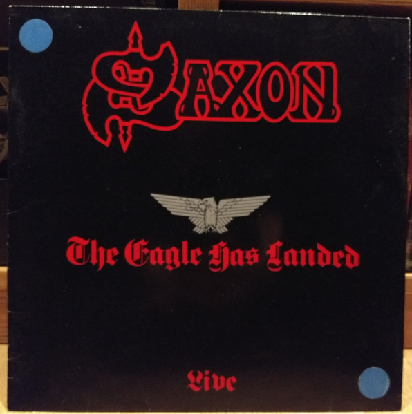 Saxon – The Eagle Has Landed (Live) (2006, CD) - Discogs