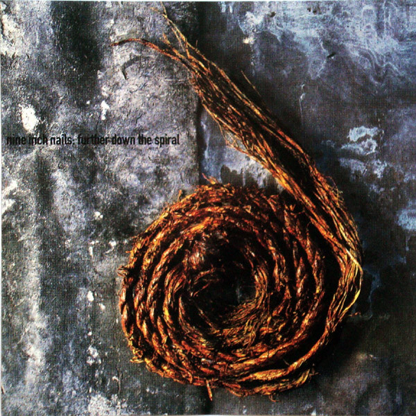 Nine Inch Nails – Further Down The Spiral (CD) - Discogs
