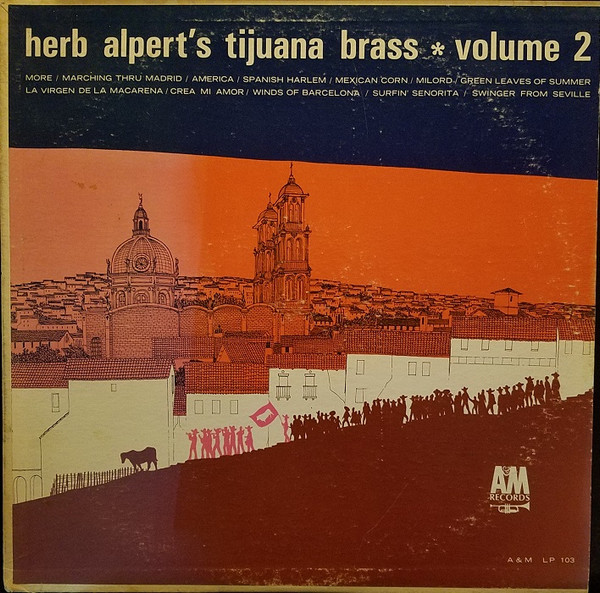 Herb Alpert's Tijuana Brass – Volume 2 (1963, Vinyl) - Discogs