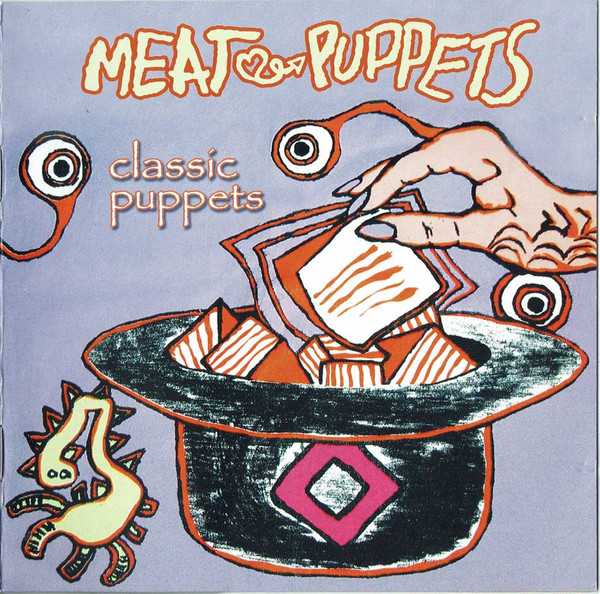 Meat Puppets – Classic Puppets (2004, CD) - Discogs