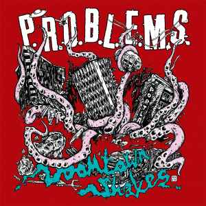 P.R.O.B.L.E.M.S. (2) - Doomtown Shakes album cover