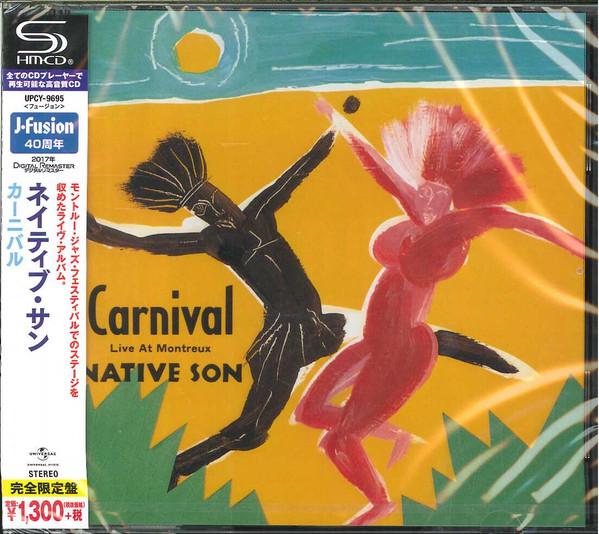 Native Son u003d ネイティブ・サン - Carnival ~Live At Montreux~ u003d カーニバル / ライヴ・アット・モントルー  | Releases | Discogs