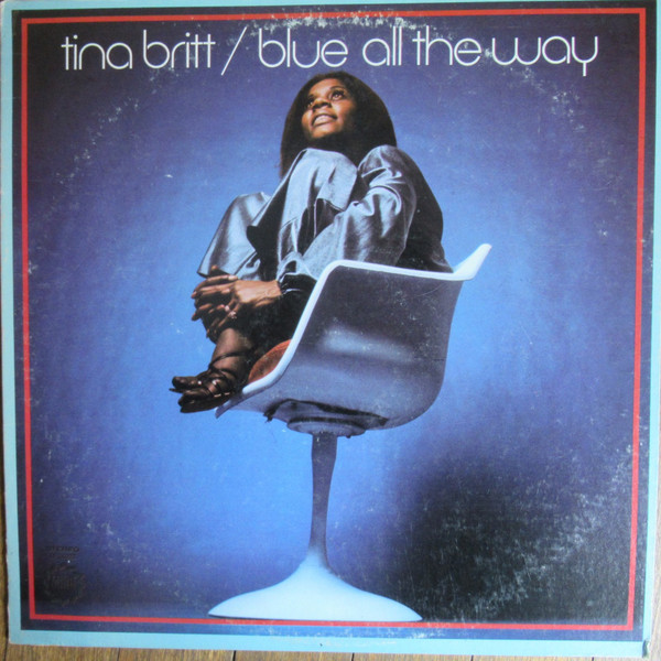 Tina Britt – Blue All The Way (1969, Vinyl) - Discogs