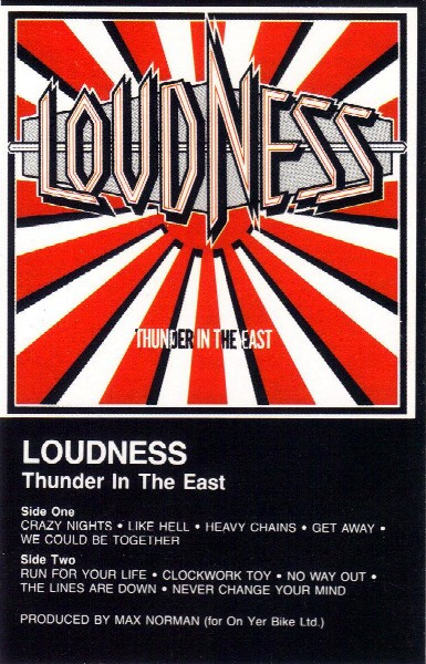 Loudness = ラウドネス - Thunder In The East = サンダー・イン・ジ 