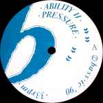 Ability II – Pressure (1990, Vinyl) - Discogs