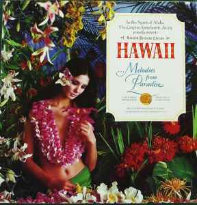 Various Hawaii Melodies From Paradise Releases Discogs