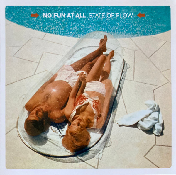 No Fun At All – State Of Flow (2023, Vinyl) - Discogs