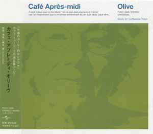 Café Après-Midi ~ Olive - Various