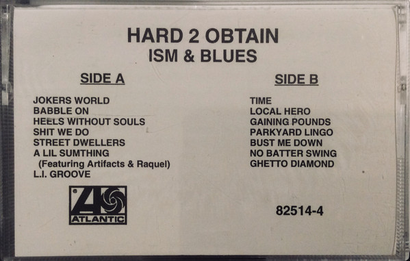 Hard 2 Obtain – Ism & Blues (1994, CD) - Discogs