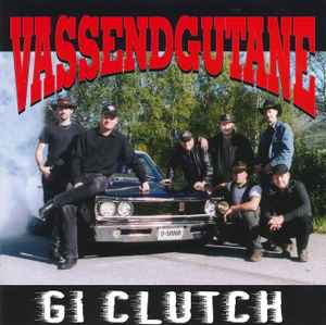 Vassendgutane - Gi Clutch album cover