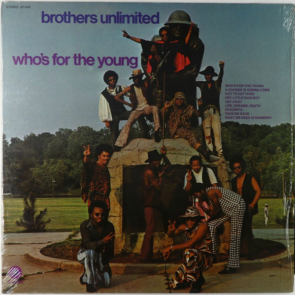 Brothers Unlimited – Who's For The Young (1970, Vinyl) - Discogs