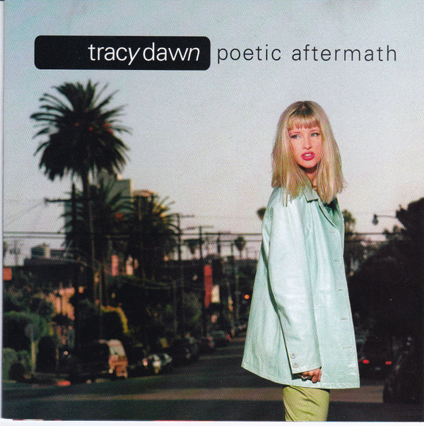 télécharger l'album Tracy Dawn - Poetic Aftermath