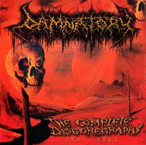 Damnatory - The Complete Disgoregraphy 1991-2003