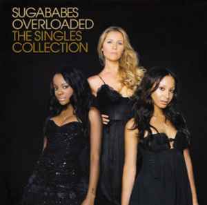 Sugababes - Overloaded - The Singles Collection album cover