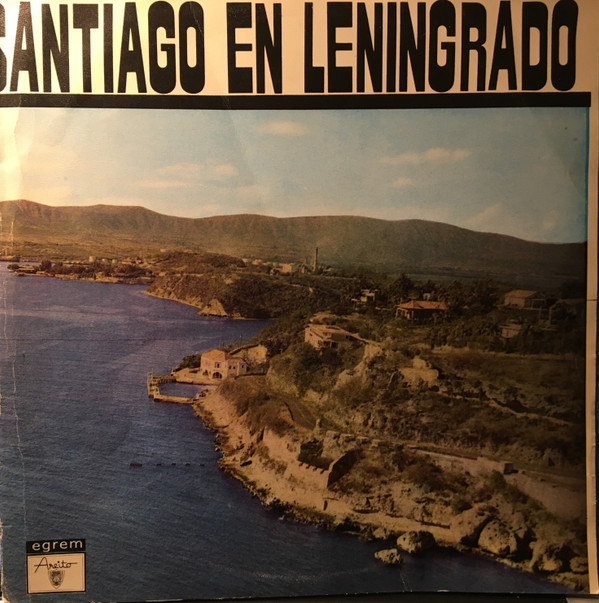 last ned album Various - Santiago En Leningrado Musica Cubana