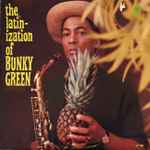 The Latinization Of Bunky Green (1966, Vinyl) - Discogs