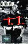 Trap Muzik / T.I.