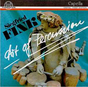 Siegfried Fink – Art Of Percussion (1990, DDD, CD) - Discogs