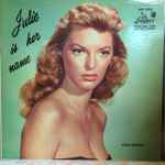 Julie London – Julie Is Her Name (1956, Vinyl) - Discogs