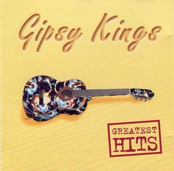 Gipsy Kings – Greatest Hits (1994, CD) - Discogs