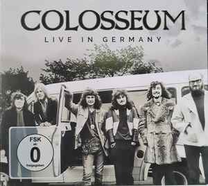 Colosseum - Live In Germany album cover
