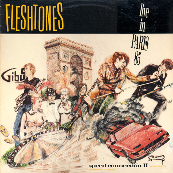 Fleshtones – Speed Connection II - The Final Chapter (Live In 